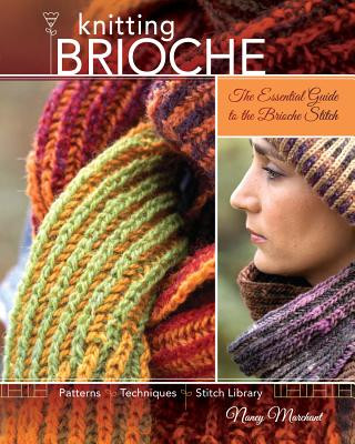 Книга Knitting Brioche Nancy Marchant