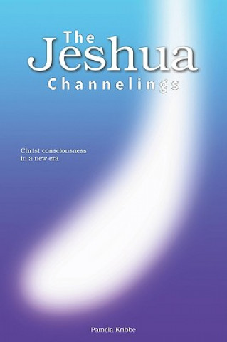 Книга Jeshua Channelings Pamela Kribbe