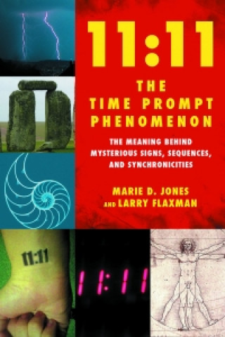 Knjiga 11:11 the Time Prompt Phenomenon Marie Jones