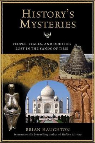 Könyv History's Mysteries Brian Haughton