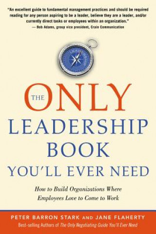 Könyv Only Leadership Book You'll Ever Need Peter Barron Stark