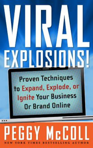 Buch Viral Explosions! Peggy McColl