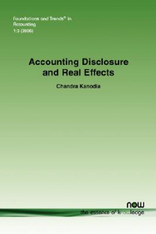 Kniha Accounting Disclosure and Real Effects Chandra Kanodia