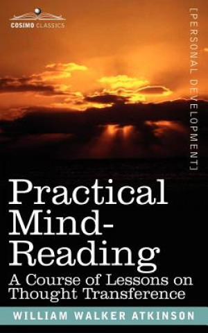 Kniha Practical Mind-Reading William