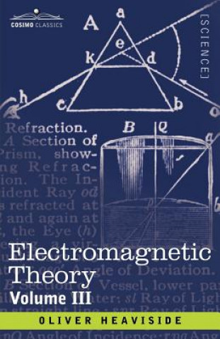 Kniha Electromagnetic Theory, Volume 3 Oliver