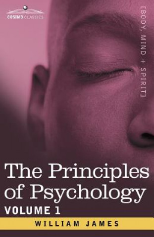 Kniha Principles of Psychology, Vol.1 William