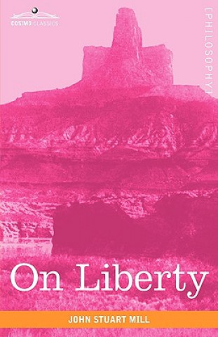 Kniha On Liberty John Stuart Mill