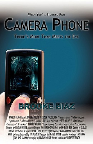 Kniha Camera Phone Brooke Biaz