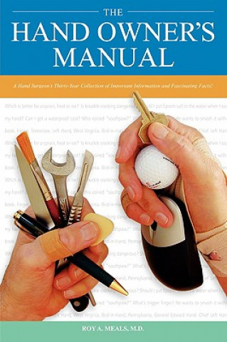 Knjiga Hand Owner's Manual Roy A. Meals