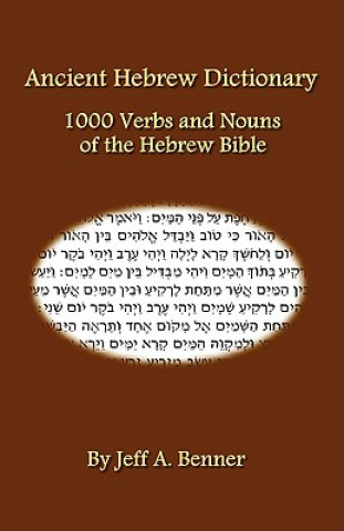 Kniha Ancient Hebrew Dictionary Jeff A. Benner