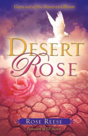 Könyv Desert Rose Rose