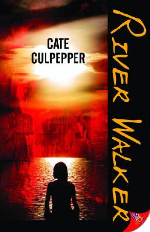 Книга River Walker Cate Culpepper