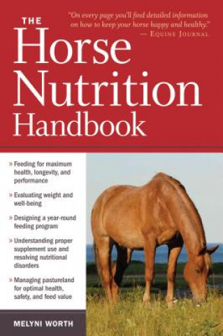 Könyv Horse Nutrition Handbook Melyni Worth