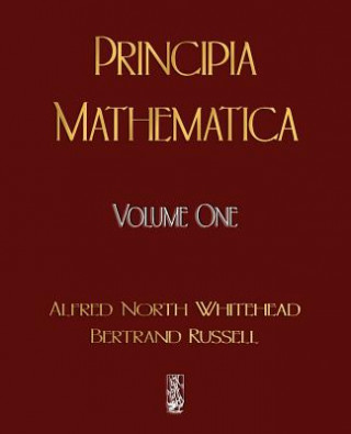 Książka Principia Mathematica - Volume One Alfred North Wh