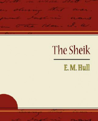 Kniha Sheik Hull E. M.