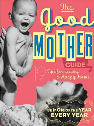 Book Good Mother's Guide Ladies' Homemaker Monthly