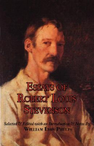 Kniha Essays of Robert Louis Stevenson Robert Louis Stevenson
