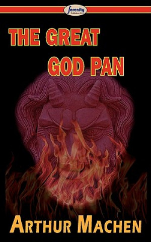 Knjiga Great God Pan Arthur Machen