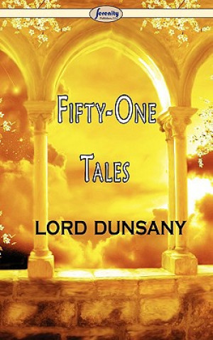 Kniha Fifty-One Tales Lord Dunsany