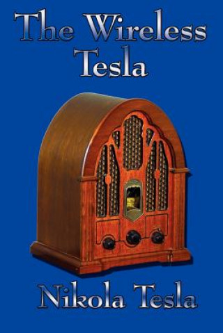 Kniha Wireless Tesla Nikola Tesla