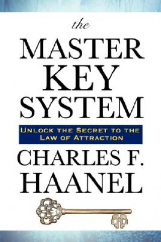 Kniha Master Key System Charles F. Haanel
