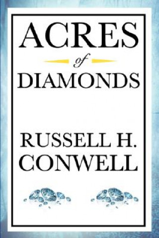 Książka Acres of Diamonds Russell H. Conwell