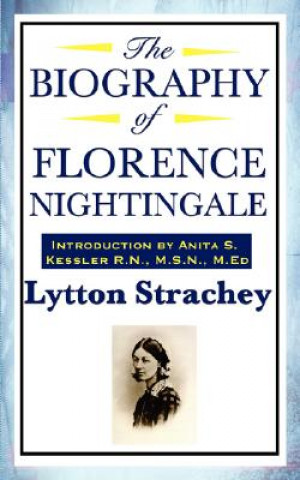 Książka Biography of Florence Nightingale Lytton Strachey