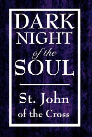 Knjiga Dark Night of the Soul St. John of the