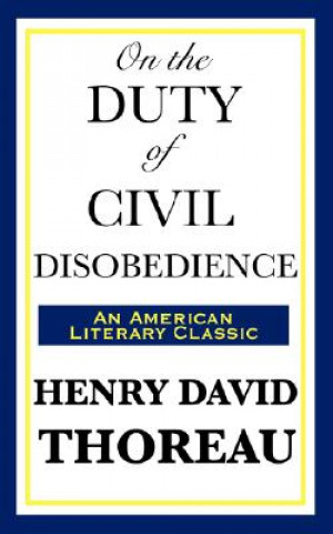Książka On the Duty of Civil Disobedience Henry David Thoreau