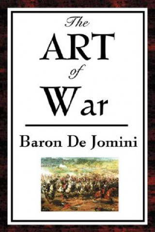 Knjiga Art of War Baron  Antoine De Jomini