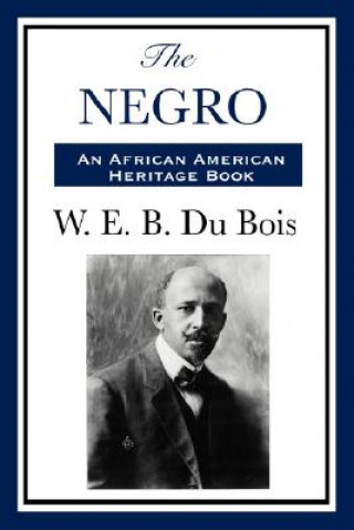 Książka Negro William Edward Du Bois