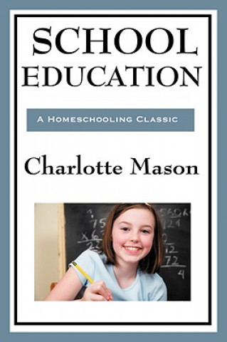 Βιβλίο School Education Charlotte Mason