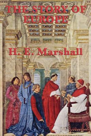 Carte Story of Europe H. E. Marshall