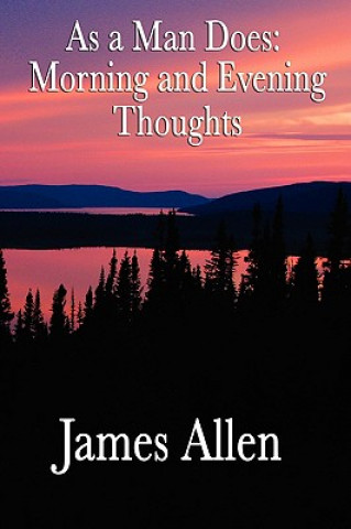Kniha As a Man Does James Allen