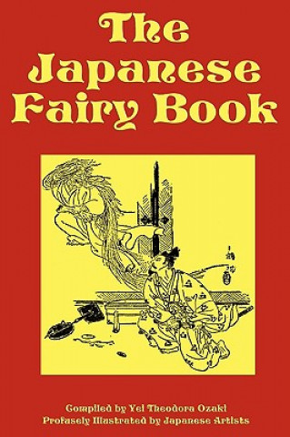 Книга Japanese Fairy Book Yei Theodora Ozaki