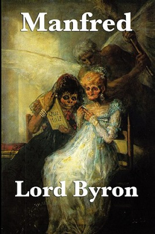 Kniha Manfred Lord Byron