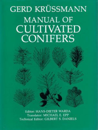 Carte Manual of Cultivated Conifers Gerd Krussmann