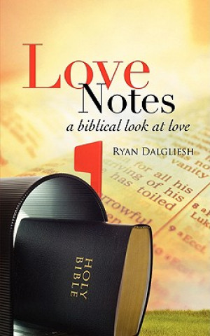 Knjiga Love Notes Ryan Dalgliesh