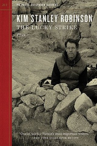 Kniha Lucky Strike Kim Stanley Robinson