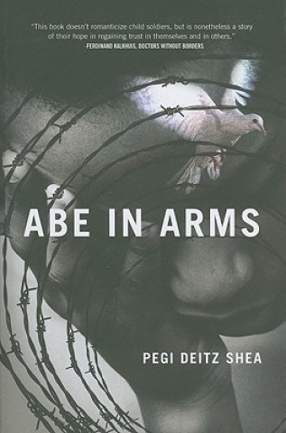 Könyv Abe in Arms Pegi Shea