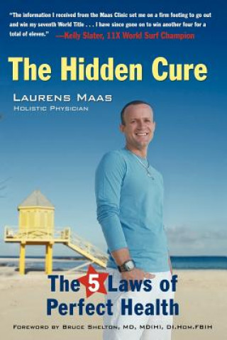 Kniha Hidden Cure Laurens Maas
