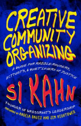 Buch Creative Community Organizing Si Kahn