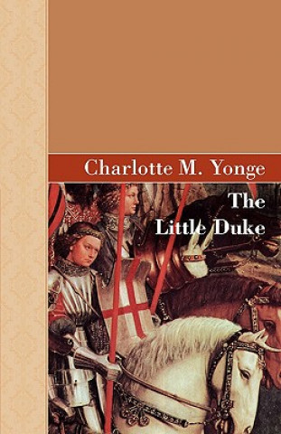 Carte Little Duke Charlotte M. Yonge