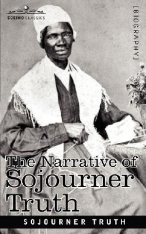 Livre Narrative of Sojourner Truth Sojourner Truth