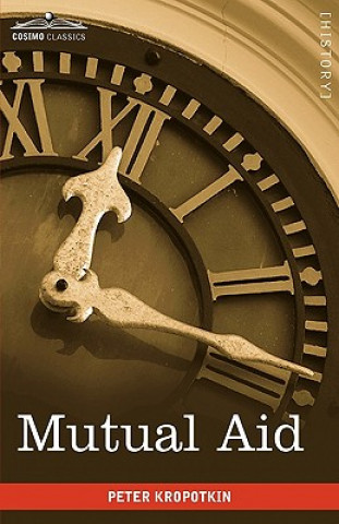 Книга Mutual Aid Peter Kropotkin