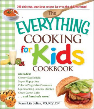 Kniha "Everything" Cooking for Kids Cookbook Julien