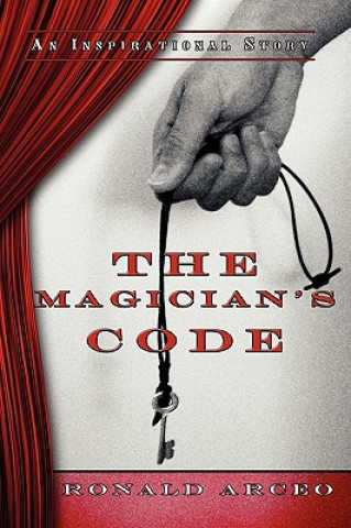 Knjiga Magician's Code Ronald Arceo