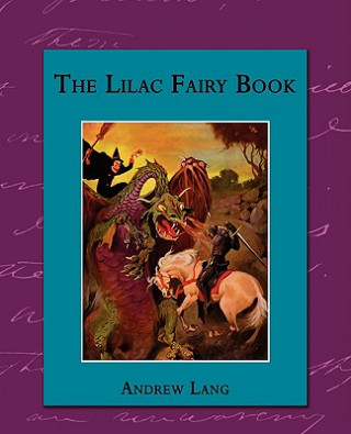 Книга Lilac Fairy Book Andrew Lang