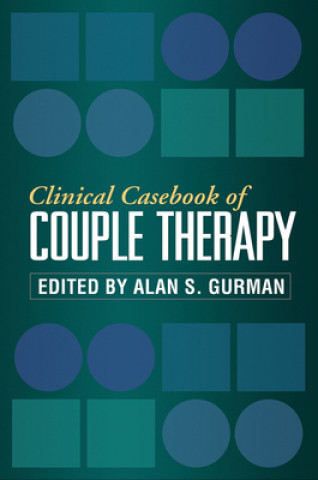 Kniha Clinical Casebook of Couple Therapy Alan S Gurman