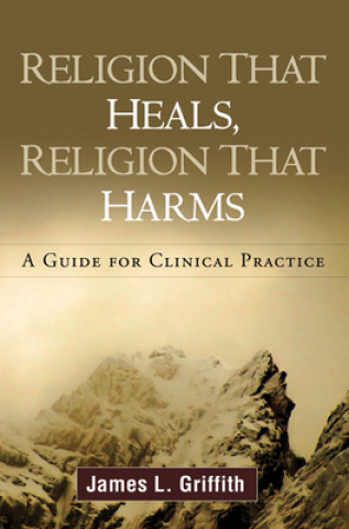 Kniha Religion That Heals James L Griffith